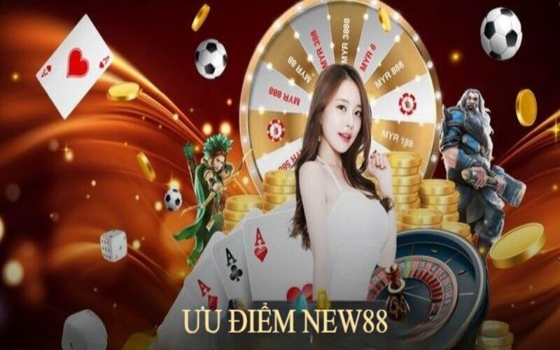 Giới thiệu new88 ưu điểm